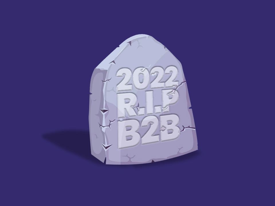 myconversation-blog-featured-image-rip-b2b-headstone